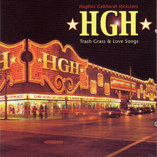 HGH Trash Grass & Love Songs (CD)