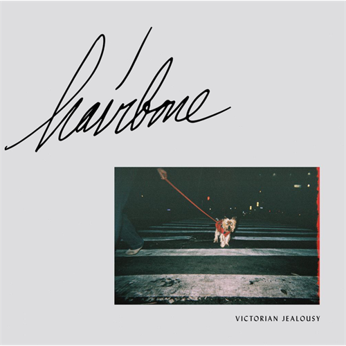 Hairbone Victorian Jealousy (12") 