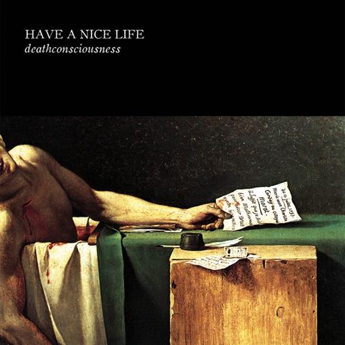 Have A Nice Life Deathconsciousness (2CD)