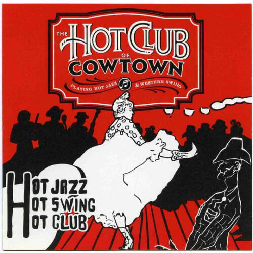 Hot Club Of Cowtown Swingin' Stampede (CD)