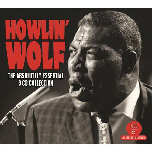 Howlin' Wolf The Absolutely Essential 3CD Coll. (3CD)