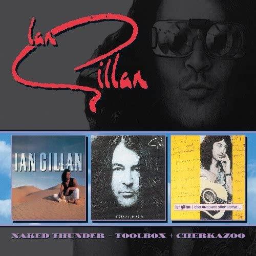 Ian Gillan Naked Thunder/Toolbox/Cherkazoo (2CD)