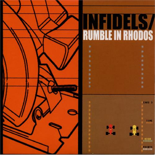 Infidels Forever / Rumble In Rhodos Split (7")