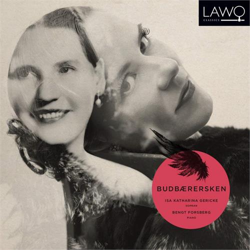 Isa Katharina Gericke/Bengt Forsberg Budbærersken (CD) 