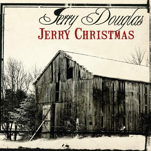 Jerry Douglas Jerry Christmas (CD) 