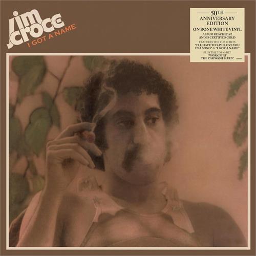 Jim Croce I Got A Name: 50th… - LTD (LP)