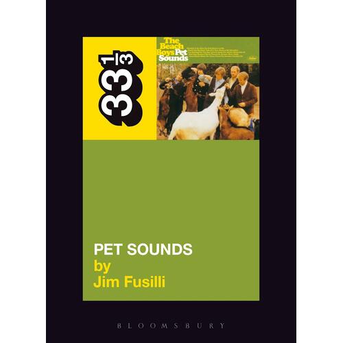 Jim Fusilli The Beach Boys' Pet Sounds (BOK) 