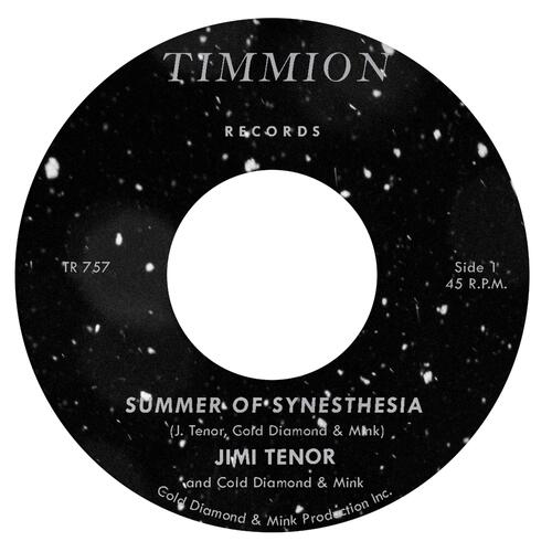 Jimi Tenor & Cold Diamond & Mink Summer Of Synesthesia (7") 