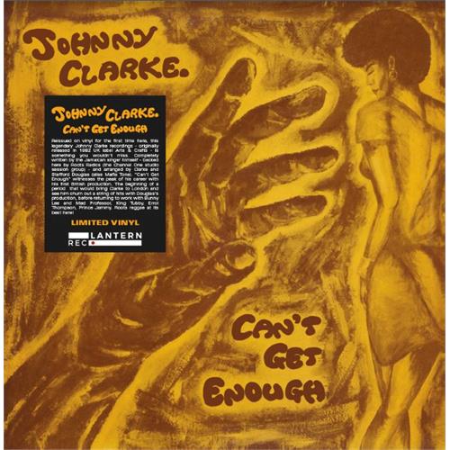 Johnny Clarke Can't Get Enough (LP)