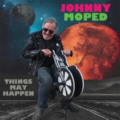 Johnny Moped Things May Happen (7")