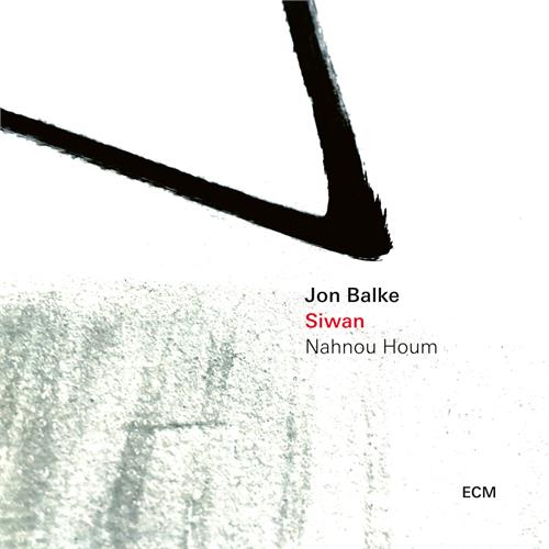 Jon Balke/Siwan Nahnou Houm (CD)