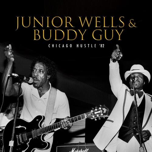 Junior Wells Chicago Hustle '82 (CD)