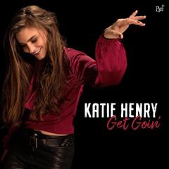 Katie Henry Get Goin' (CD)