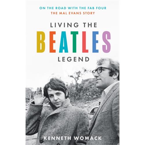 Kenneth Womack Living The Beatles Legend… (BOK)