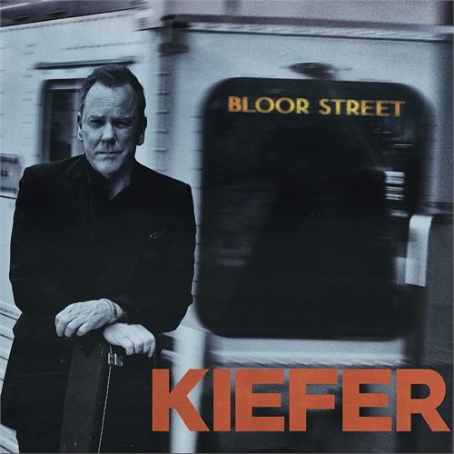 Kiefer Sutherland Bloor Street (LP)