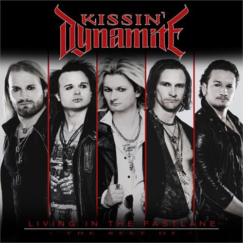 Kissin' Dynamite Living In The Fastlane (2CD)