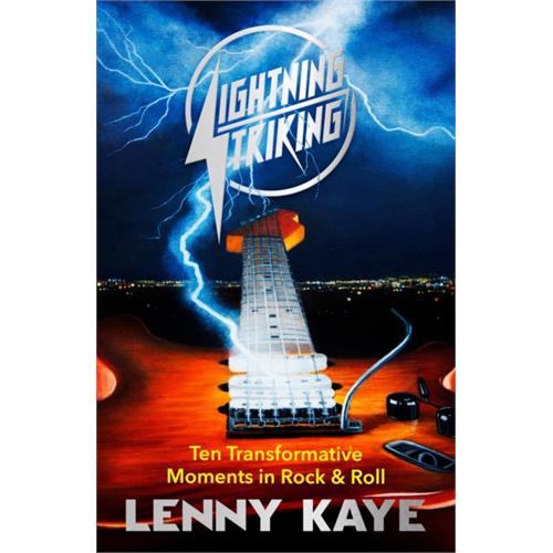 Lenny Kaye Lightning Striking (BOK)
