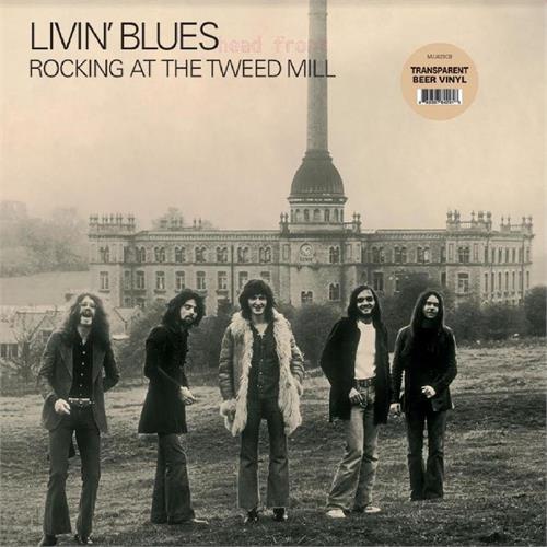 Livin' Blues Rocking At The Tweed Mill - LTD (LP)