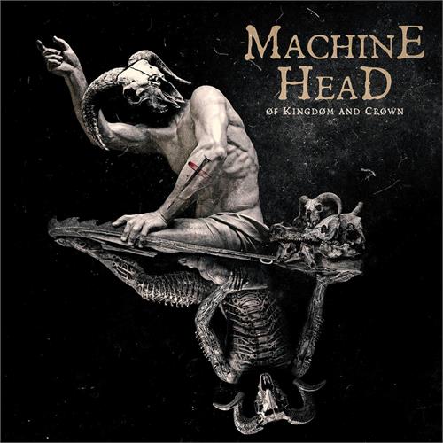 Machine Head Øf Kingdom And Crøwn (CD)