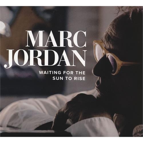 Marc Jordan Waiting For The Sun To Rise (CD)