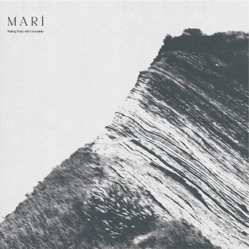Mari Making Peace With Uncertainty (LP)