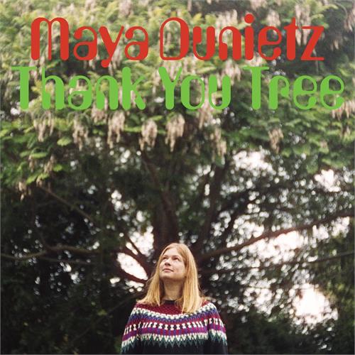 Maya Dunietz Thank You Tree (LP) 