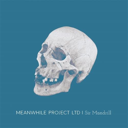 Meanwhile Project Ltd Sir Mandrill (CD) 