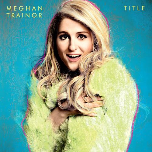 Meghan Trainor Title: 10th Anniversary Edition (CD) 