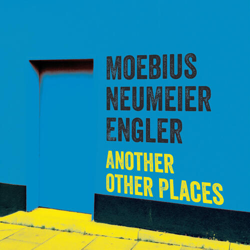 Moebius-Neumeier-Engler Another Other Places (CD) 