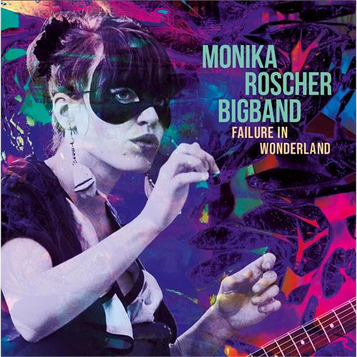 Monika Roscher Bigband Failure In Wonderland (CD)