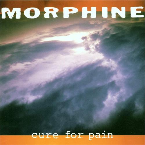 Morphine Cure For Pain - LTD (2LP)