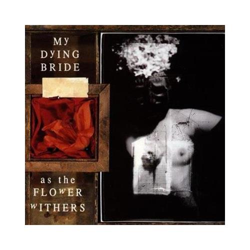 My Dying Bride As The Flower Withers (CD)
