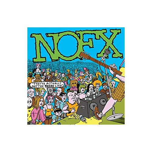 NOFX They've Actually Gotten Worse Live (LP)