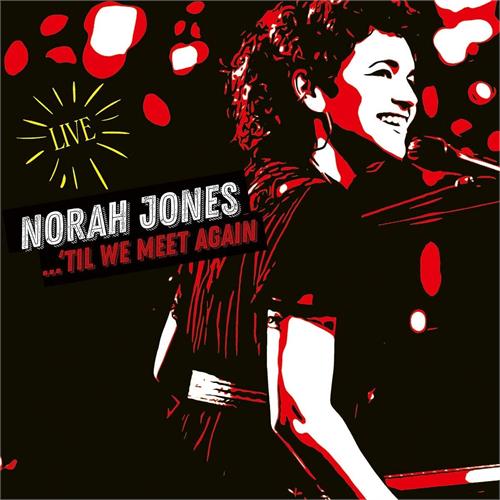Norah Jones Til We Meet Again (CD)