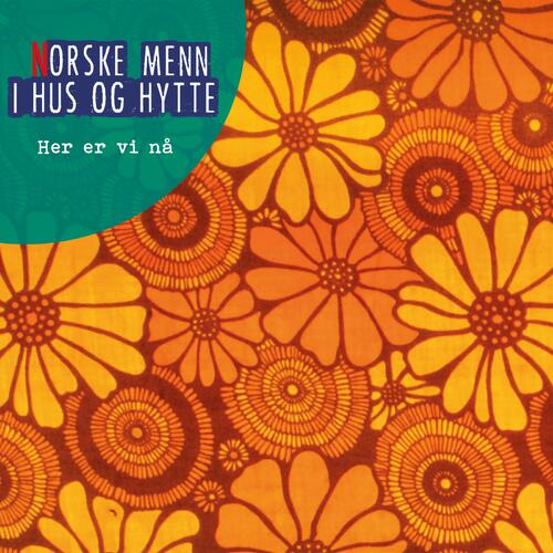 Norske Menn I Hus Og Hytte Her Er Vi Nå (CD) 
