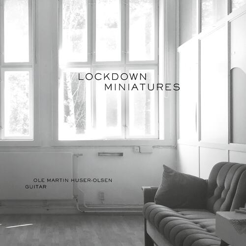 Ole Martin Huser-Olsen Lockdown Minitaures (LP) 