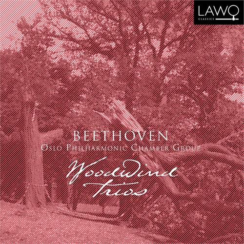 Oslo Philharmonic Chamber Group Beethoven: Woodwind Trios (CD)