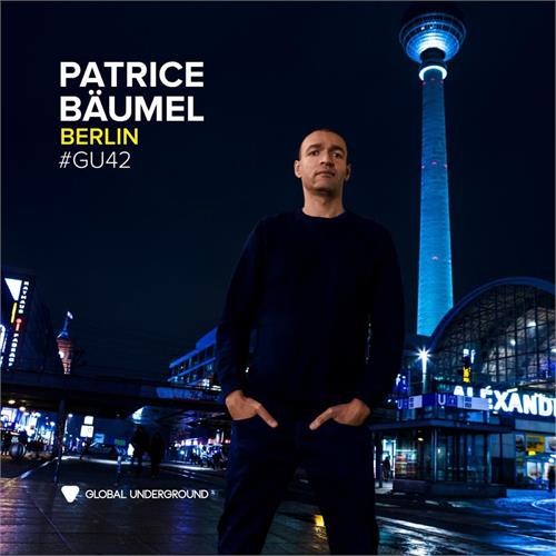 Patrice Bäumel Global Underground #42: Patrice… (3LP)