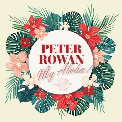 Peter Rowan My Aloha! (CD) 