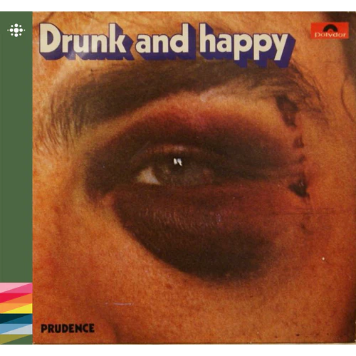 Prudence Drunk And Happy (CD)