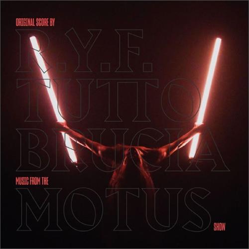 R.Y.F. Tutto Brucia - OST (LP)
