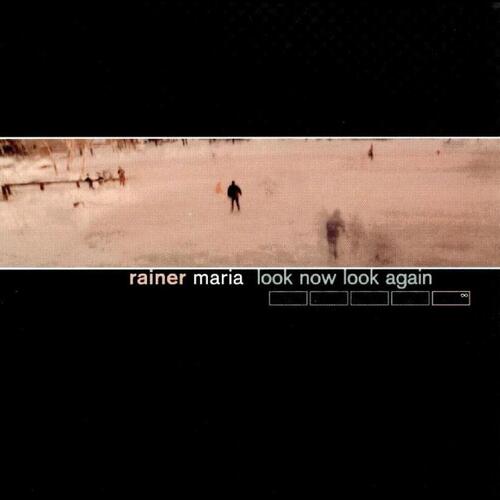 Rainer Maria Look Now Look Again: 25th… - LTD (LP) 