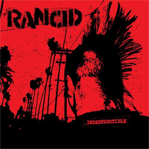 Rancid Indestructible: 20th Anniversary… (2LP)