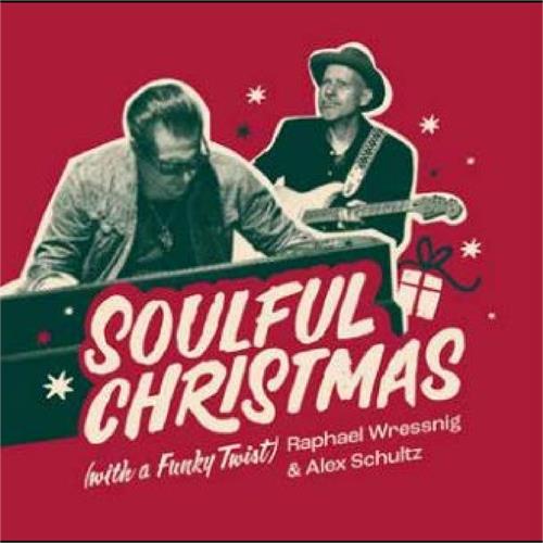 Raphael Wressnig & Alex Schultz Soulful Christmas (With A Funky…) (LP)