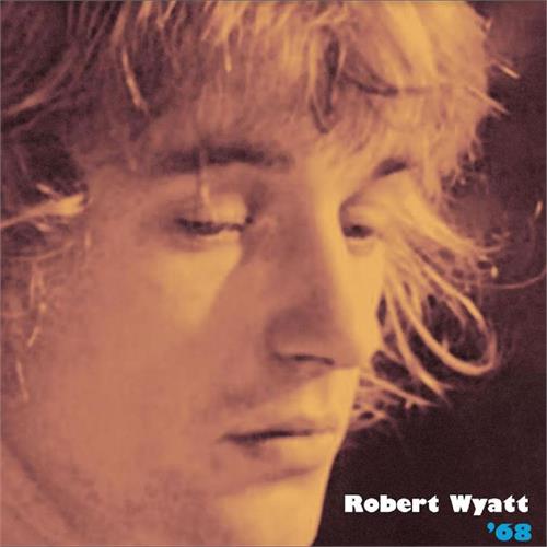 Robert Wyatt 68 (CD) 