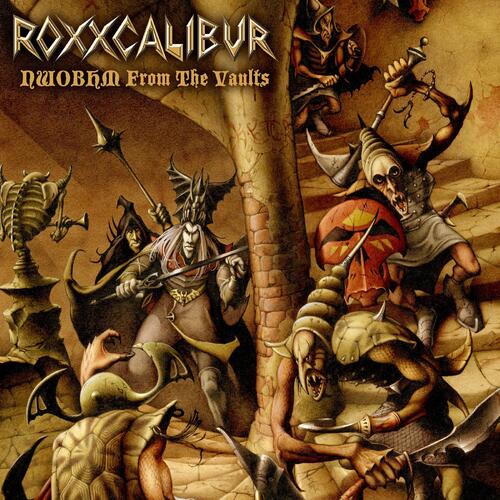 Roxxcalibur NWOBHM From The Vaults (CD) 