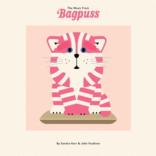 Sandra Kerr & John Faulkner The Music From Bagpuss (LP) 