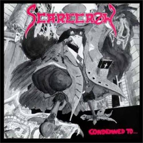 Scarecrow Condemned To Be Doomed (1988) (LP)