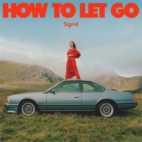 Sigrid How To Let Go - LTD - SIGNERT (LP)
