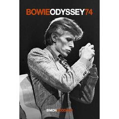 Simon Goddard Bowie Odyssey 74 - LTD (BOK)